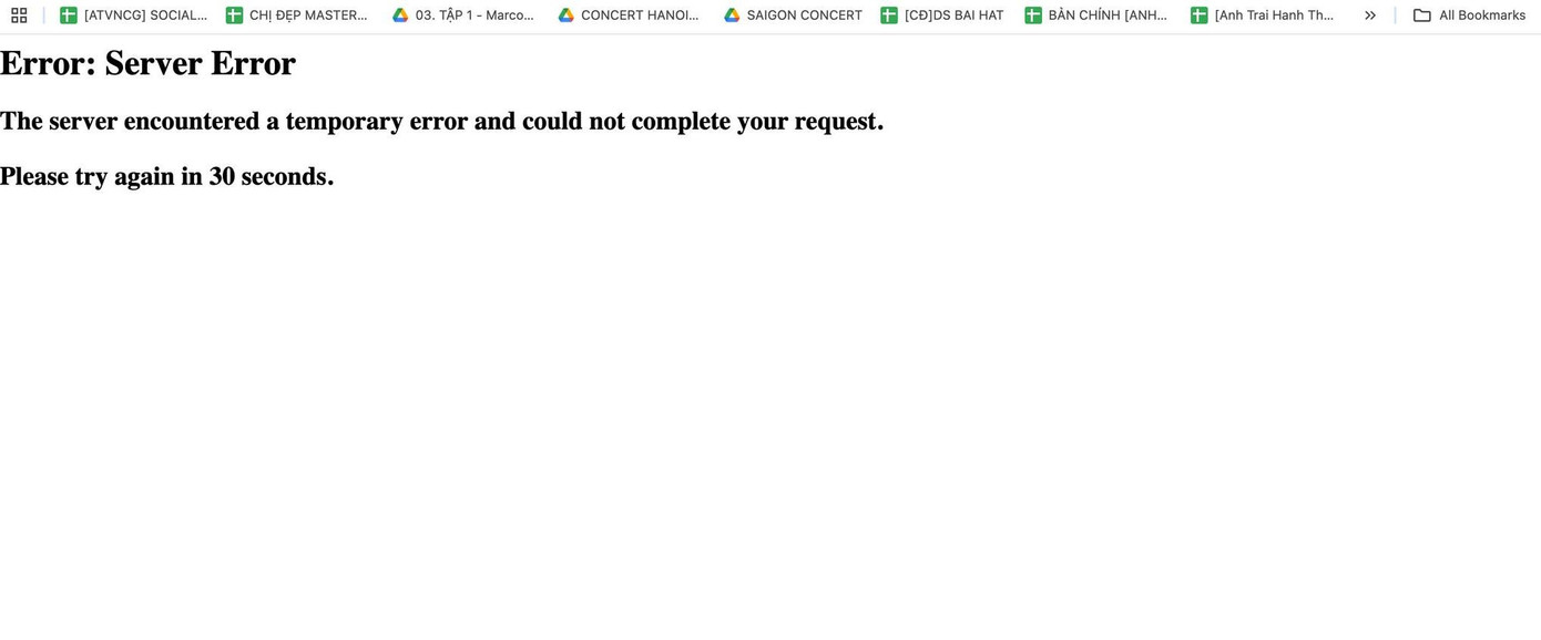 Trang bán vé show Anh trai vượt ngàn chông gai tại Hưng Yên sập ngay khi mở bán. Trang bán vé show Anh trai vượt ngàn chông gai tại Hưng Yên sập ngay khi mở bán.