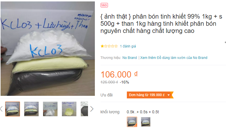 Ghi là "phân bón tinh khiết" nhưng nhìn vào chú thích ảnh sản phẩm có thể thấy rõ đây là combo nguyên liệu chế thuốc nổ được đề cập trong nhiều video hướng dẫn chế pháo nổ. Ghi là "phân bón tinh khiết" nhưng nhìn vào chú thích ảnh sản phẩm có thể thấy rõ đây là combo nguyên liệu chế thuốc nổ được đề cập trong nhiều video hướng dẫn chế pháo nổ.