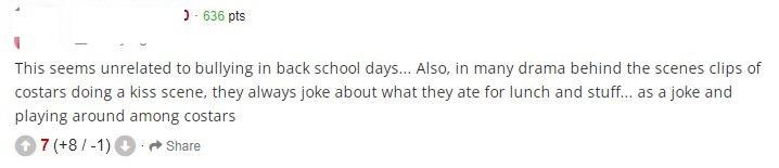 "Cái này dường như không liên quan đến việc bắt nạt hồi còn đi học. Ngoài ra, trong nhiều hậu trường đóng cảnh hôn của các diễn viên, họ luôn nói đùa về bữa trưa hay gì đó... như một trò đùa với bạn diễn" - một cư dân mạng bình luận bênh vực Nam Joo Hyuk. "Cái này dường như không liên quan đến việc bắt nạt hồi còn đi học. Ngoài ra, trong nhiều hậu trường đóng cảnh hôn của các diễn viên, họ luôn nói đùa về bữa trưa hay gì đó... như một trò đùa với bạn diễn" - một cư dân mạng bình luận bênh vực Nam Joo Hyuk.
