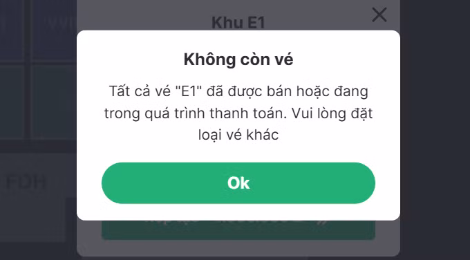 Sau 1 tiếng chính thức mở bán, hạng vé còn hiện màu như F1, E1, E2 cũng thông báo "không còn vé" khi người dùng nhấn vào.