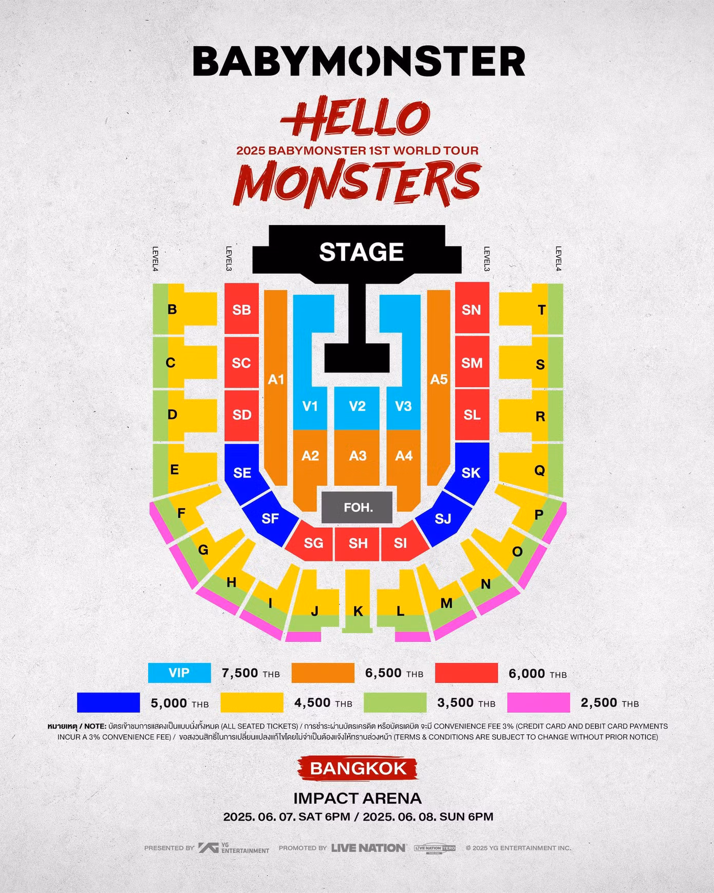 Sơ đồ, giá vé concert ở Thái Lan ở BABYMONSTER. Vé mở bán chính thức vào ngày 25/3, pre-sale vào ngày 24/3.