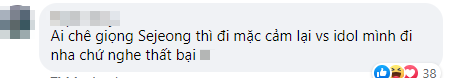 Khen Sejeong nhưng một số Vnet vẫn không quên "cà khịa" giọng hát của TWICE. Khen Sejeong nhưng một số Vnet vẫn không quên "cà khịa" giọng hát của TWICE.