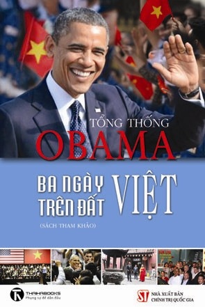 Ra sách về chuyến thăm Việt Nam 3 ngày của ông Obama ảnh 1