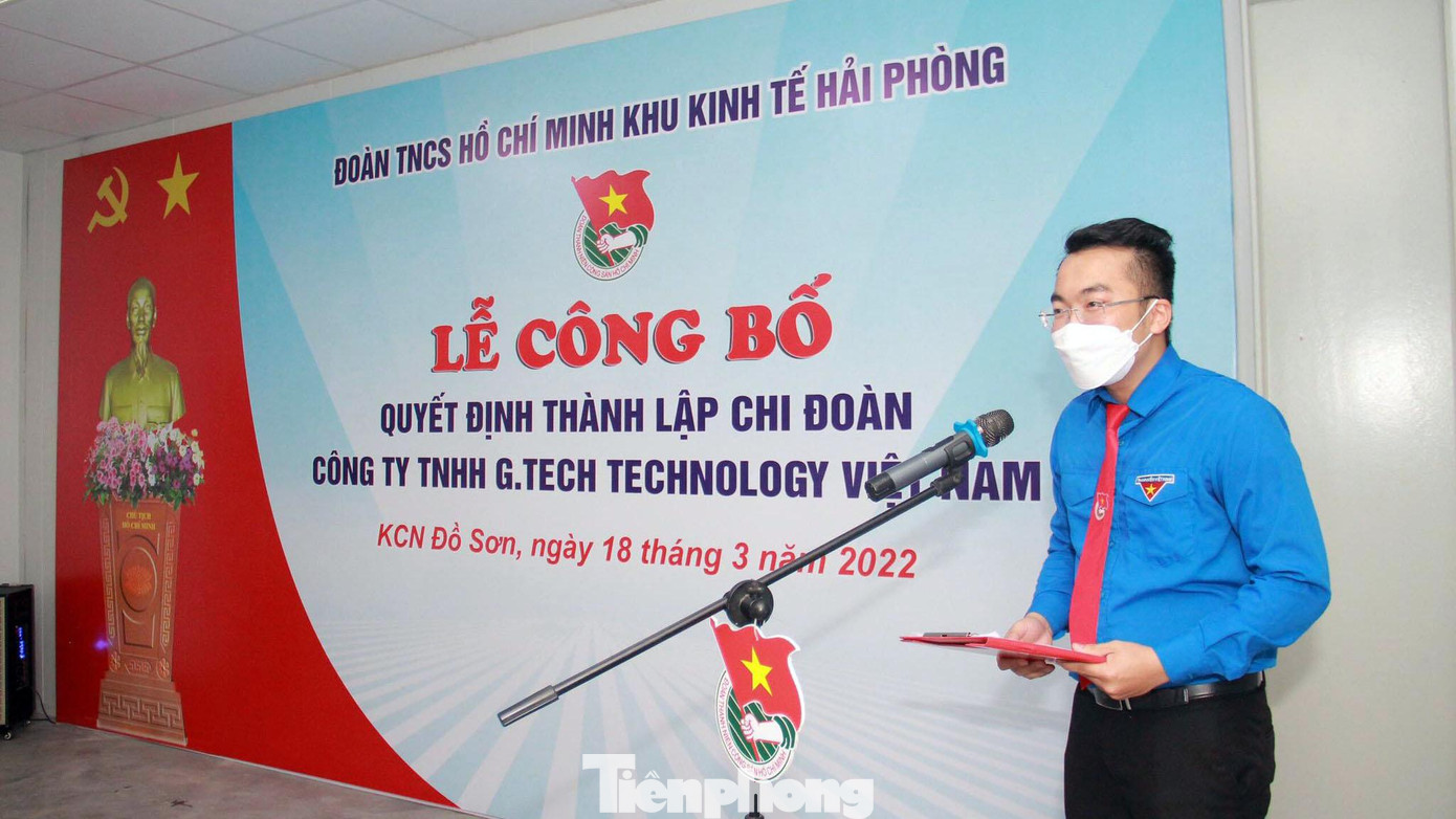 Nhân dịp tháng thanh niên, vừa qua, Ban Thường vụ Đoàn Khu Kinh tế Hải Phòng đã công bố quyết định thành lập Chi đoàn Công ty TNHH G.Tech Technology Việt Nam, trụ sở tại KCN Đồ Sơn (TP Hải Phòng). Nhân dịp tháng thanh niên, vừa qua, Ban Thường vụ Đoàn Khu Kinh tế Hải Phòng đã công bố quyết định thành lập Chi đoàn Công ty TNHH G.Tech Technology Việt Nam, trụ sở tại KCN Đồ Sơn (TP Hải Phòng).