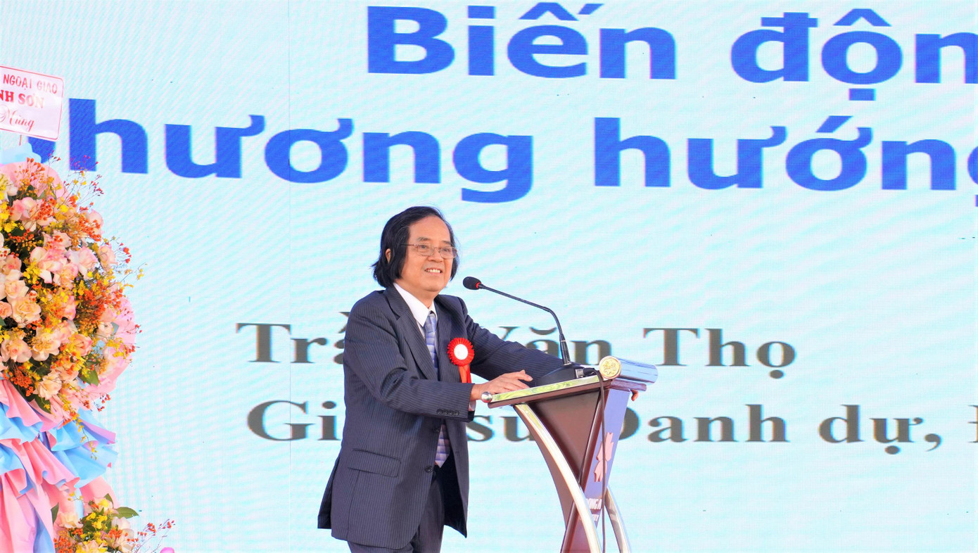 Giáo sư Trần Văn Thọ chia sẻ về biến động của thế giới ảnh hưởng đến Việt Nam