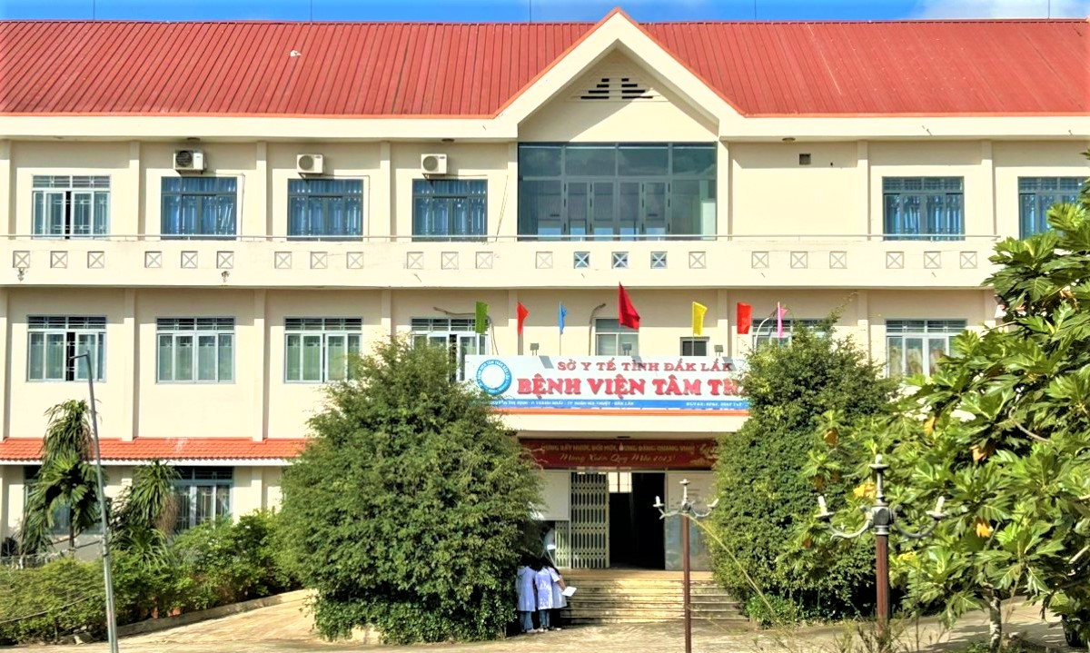Bệnh viện Tâm thần tỉnh Đắk Lắk - nơi ông Chương làm việc