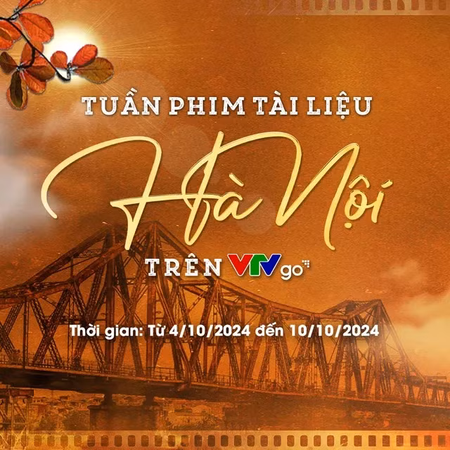 VTV có hẳn tuần lễ phim tài liệu về Hà Nội.