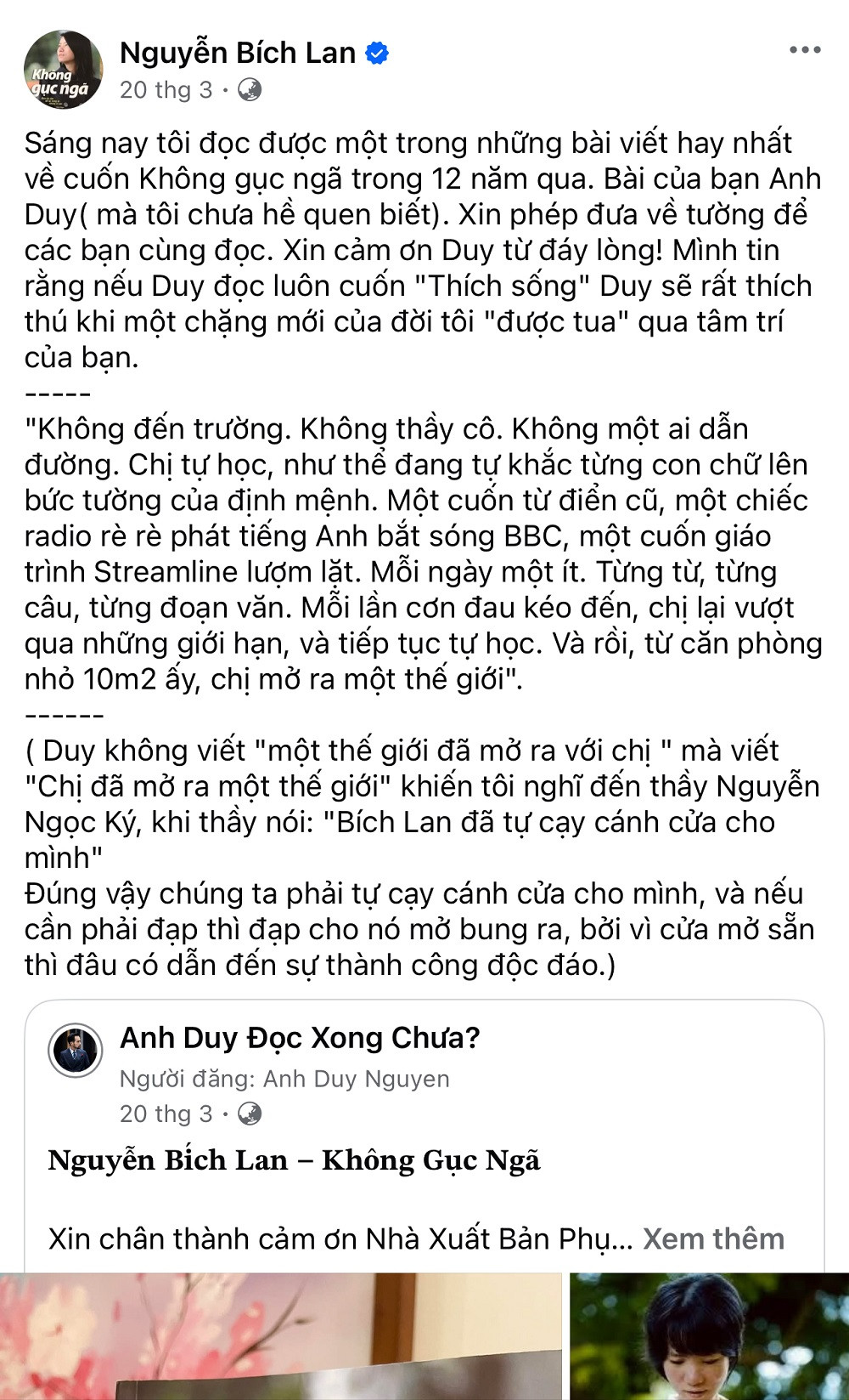 Điều mà anh chưa từng nghĩ tới là tác giả của chính cuốn tự truyện anh review, nhà văn dịch giả Nguyễn Bích Lan lại dành những lời cảm ơn chân thành cho bài chia sẻ của anh.