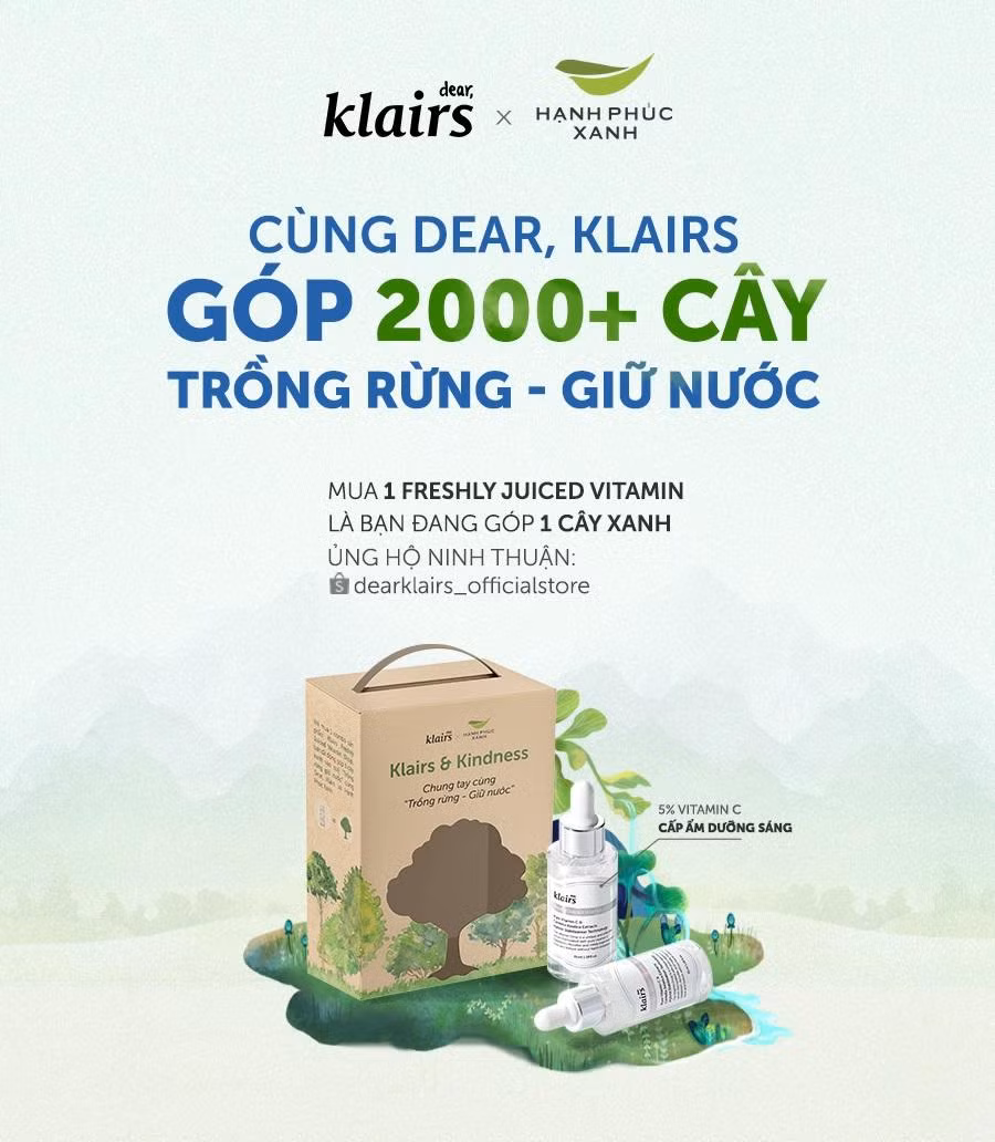 Mua một sản phẩm Dear, Klairs là bạn góp một cây vào quỹ trồng rừng