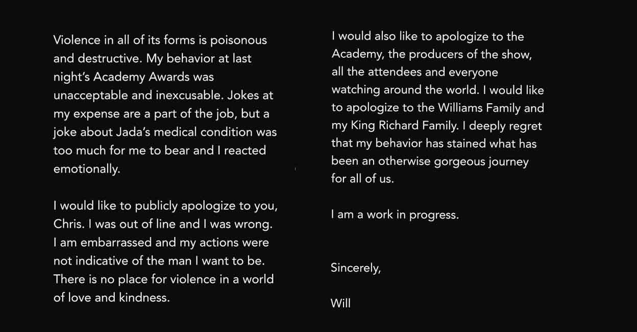 Tâm thư xin lỗi được Will Smith đăng tải lên Instagram sau sự cố hôm đó. - Nguồn: Instagram Tâm thư xin lỗi được Will Smith đăng tải lên Instagram sau sự cố hôm đó. - Nguồn: Instagram