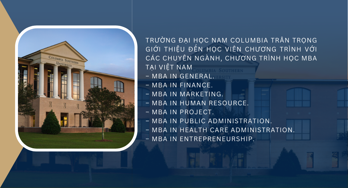 Các chuyên ngành đào tạo MBA tại trường Đại học Nam Columbia