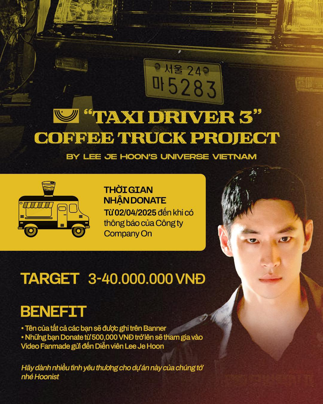 Sau trà đào cam sả, fan Việt sẽ mời Lee Je Hoon và đoàn làm phim "Taxi Driver 3" một xe cà phê.