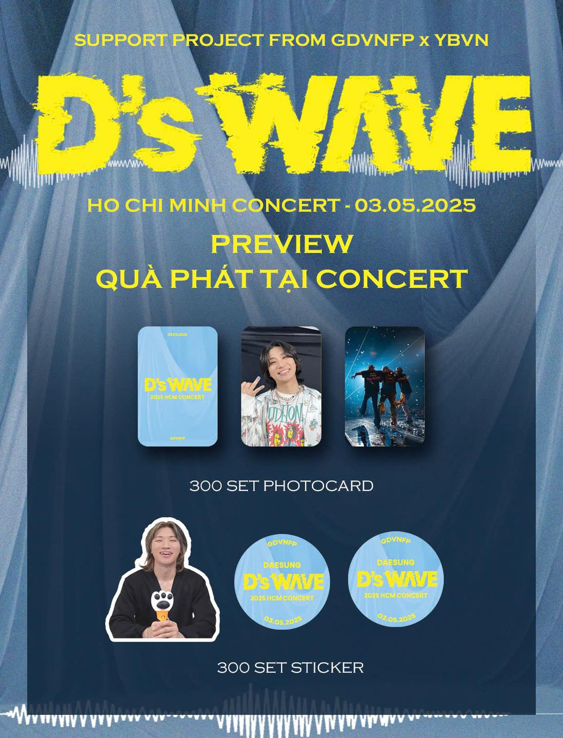 Fanpage anh Long chuẩn bị 300 phần quà dành tặng V.I.P bên lề concert của Daesung. Fanpage anh Long chuẩn bị 300 phần quà dành tặng V.I.P bên lề concert của Daesung.