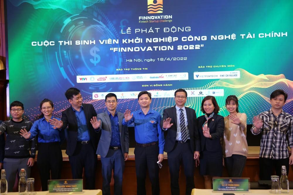 Các đại biểu tại lễ phát động cuộc thi Sinh viên khởi nghiệp công nghệ tài chính “Finnovation 2022” Các đại biểu tại lễ phát động cuộc thi Sinh viên khởi nghiệp công nghệ tài chính “Finnovation 2022”