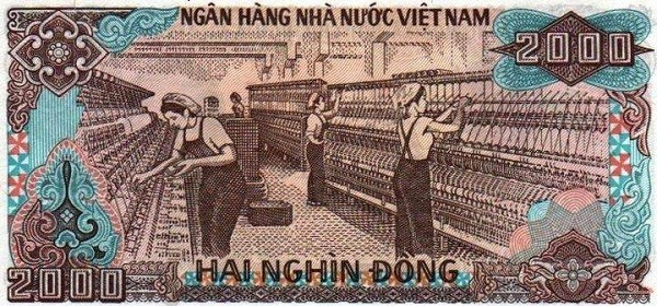 Mặt sau tờ 2.000 đồng (phát hành năm 1988) là hình ảnh các cô công nhân đang làm việc tại Nhà máy dệt Nam Định. Đây từng là nhà máy dệt lớn nhất Đông Dương và là nơi phát triển mạnh của phong trào công nhân thời kỳ cách mạng. Mặt sau tờ 2.000 đồng (phát hành năm 1988) là hình ảnh các cô công nhân đang làm việc tại Nhà máy dệt Nam Định. Đây từng là nhà máy dệt lớn nhất Đông Dương và là nơi phát triển mạnh của phong trào công nhân thời kỳ cách mạng.