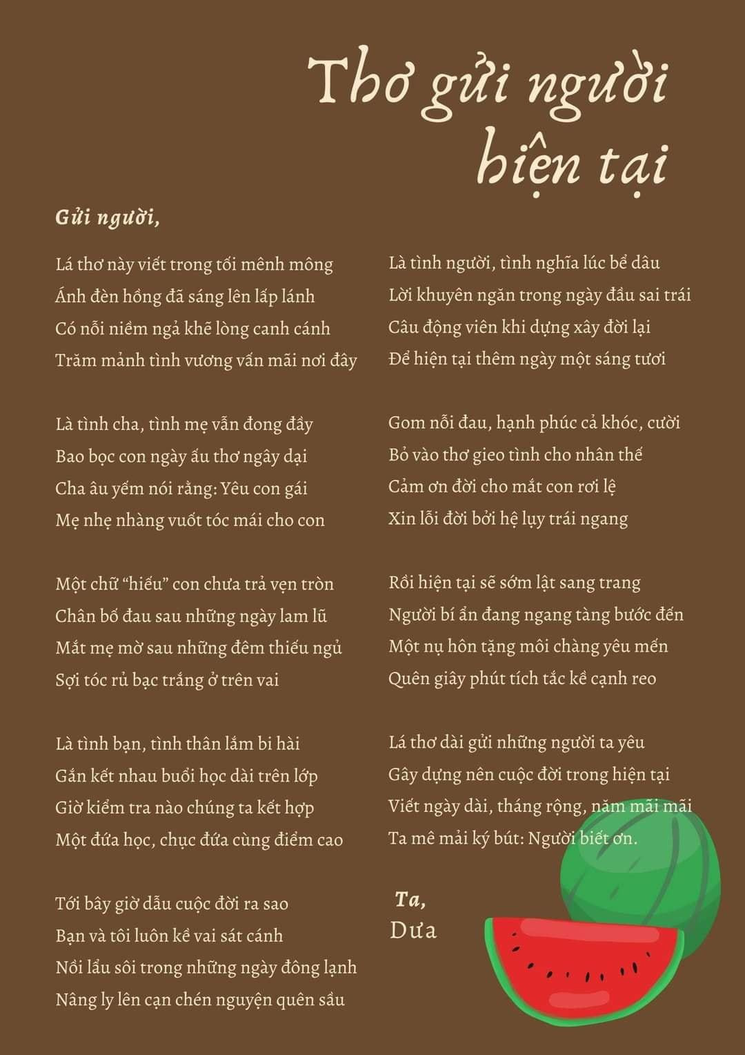 Thơ của Dưa luôn nhận được sự ủng hộ từ gia đình, bạn bè và độc giả.