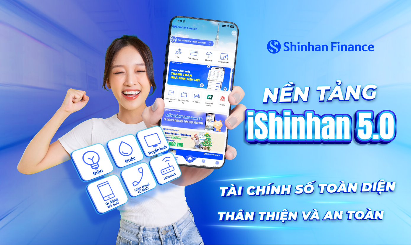 iShinhan 5.0 cung cấp thêm nhiều dịch vụ và tiện ích, tích hợp các giải pháp công nghệ hiện đại cho trải nghiệm tài chính số toàn diện, thân thiện và an toàn