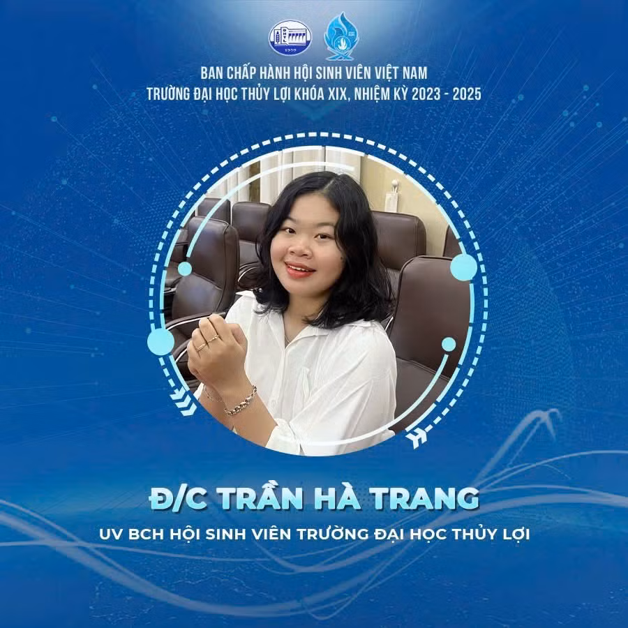 Hà Trang trúng cử chức danh UV BCH Hội Sinh viên Trường Đại học Thuỷ lợi.