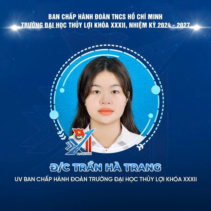Hà Trang vinh dự khi được trúng cử chức danh UV BCH Đoàn TNCS Trường Đại học Thuỷ lợi.