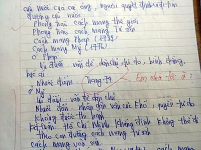 Quá bất ngờ với việc học sinh trả lời câu hỏi môn sử bằng cách… chỉ ra số trang chứa đựng nội dung trả lời trong sách giáo khoa nên giáo viên nên đã viết: “Em đùa tôi à?”