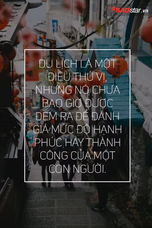 Có vô nghĩa không khi 25 tuổi chưa đi nước ngoài? ảnh 1
