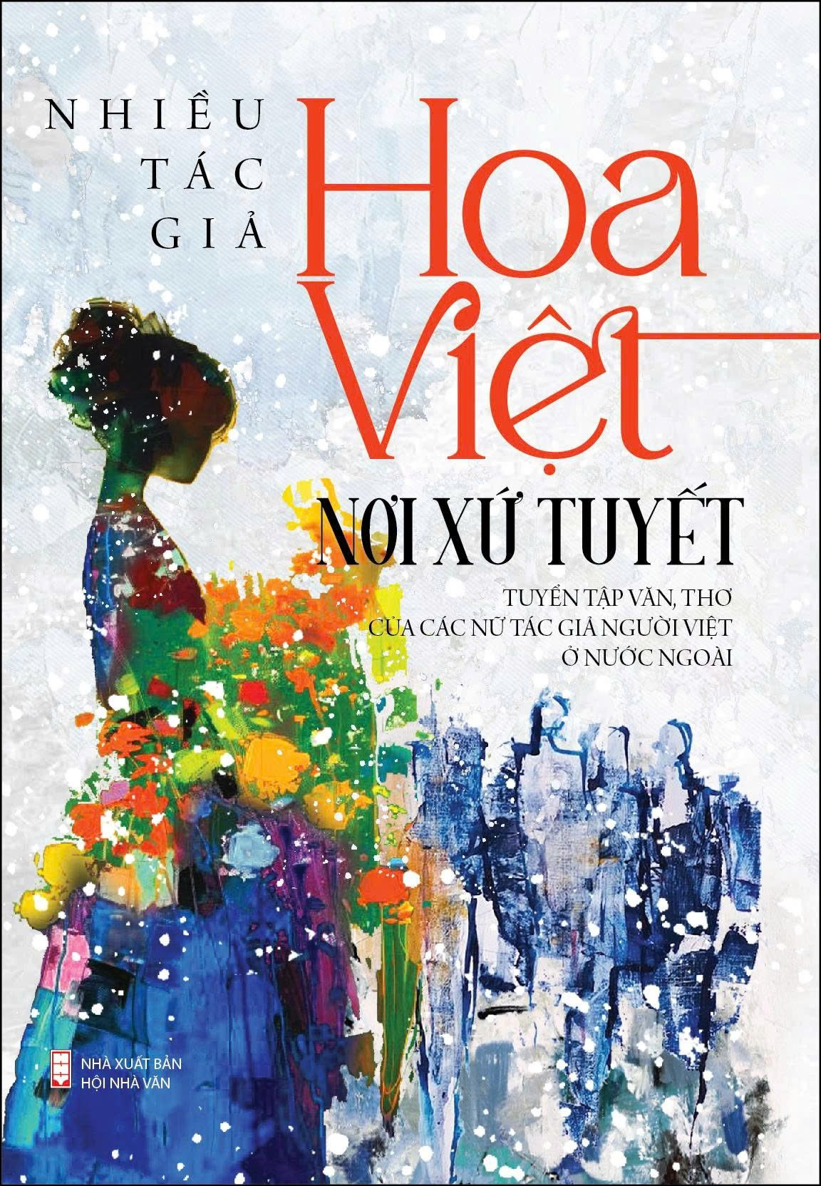 Trang bìa Tuyển tập các tác phẩm xuất sắc nhất của Cuộc thi viết tản văn, thơ về người Phụ nữ Việt Nam nơi xa xứ.