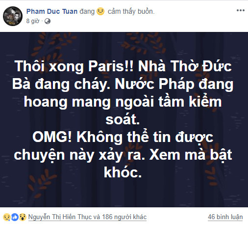 'Nhìn ngọn lửa cháy đùng đùng...không tin nổi Nhà thờ Đức Bà Paris bị cháy' ảnh 4