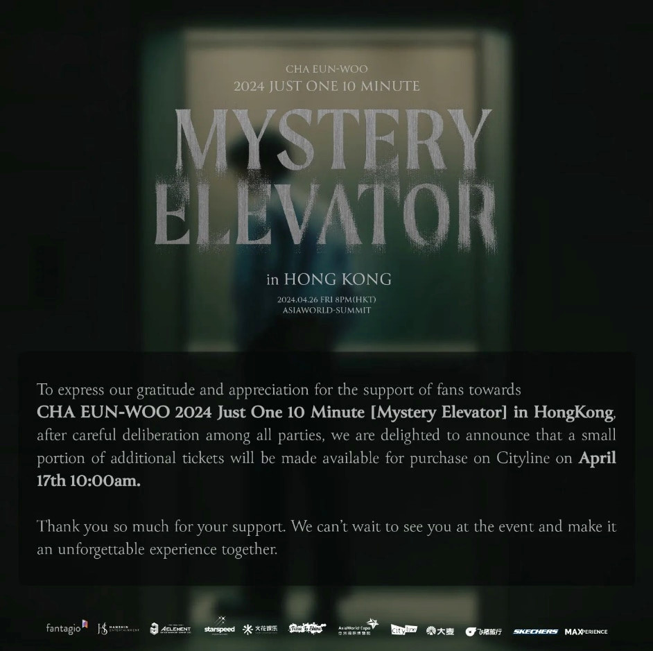 Ngay trước thềm diễn ra fancon, ban tổ chức ở Hong Kong đã mở bán thêm vé, chứng minh danh tiếng "không đùa được" của Cha Eun Woo tại khu vực này.