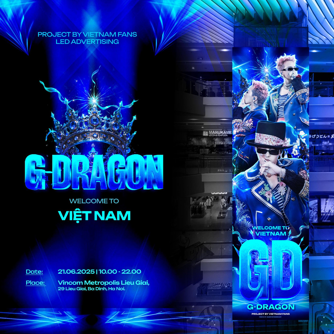 Ngoài ra, người hâm mộ cũng tích cực phủ sóng hình ảnh G-Dragon tại Việt Nam bằng loạt biển LED cỡ lớn đặt tại các vị trí trung tâm.