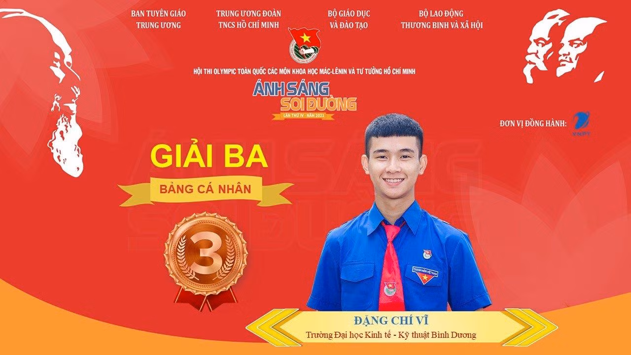Đặng Chí Vĩ, khoa Kế toán – Tài chính – Ngân hàng (ĐH kinh tế - Kỹ thuật Bình Dương) đạt giải Ba.