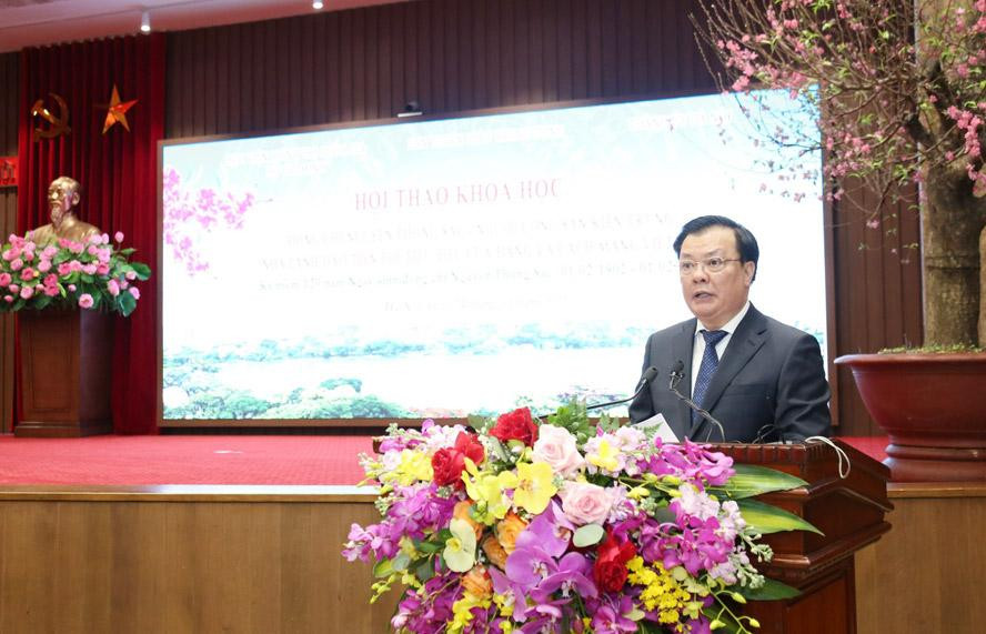 Bí thư Thành uỷ Hà Nội Đinh Tiến Dũng phát biểu tại hội thảo