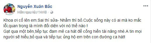 Xuân Bắc khiến dân mạng ‘dậy sóng’ vì status động viên Phạm Anh Khoa ảnh 1