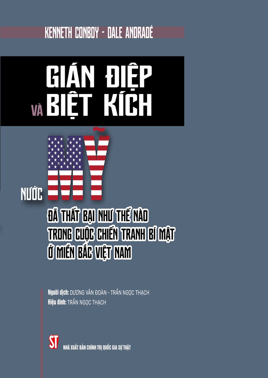 Cuốn sách đề cập chi tiết quá trình thất bại của Mỹ trong cuộc chiến tranh bí mật ở miền Bắc Việt Nam.