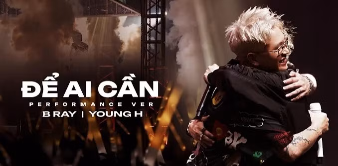 B Ray kết hợp Young H và Hipz trong Để ai cần.