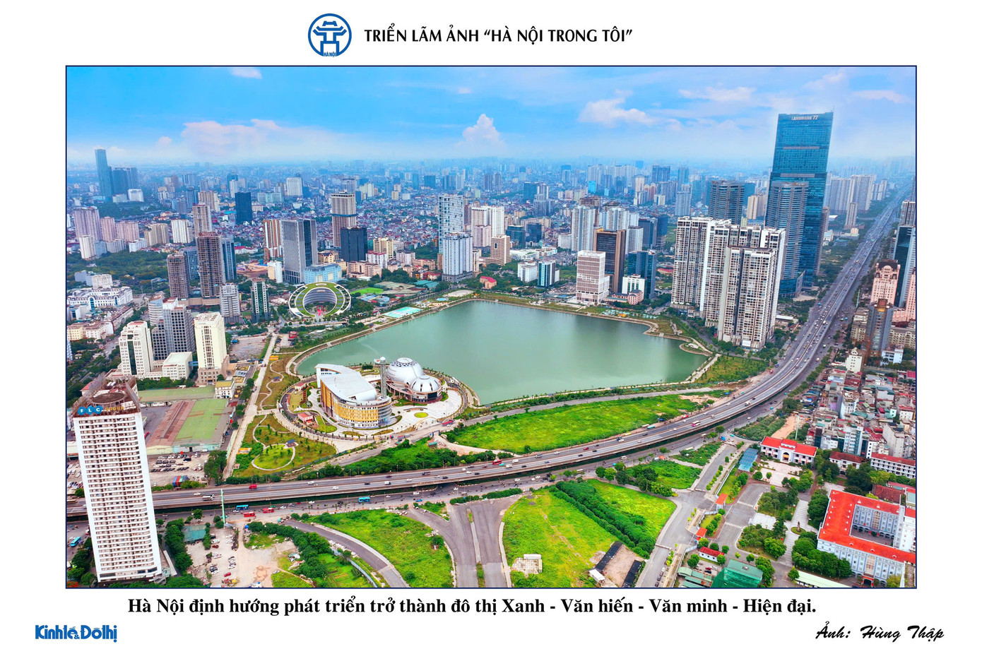 Hà Nội định hướng trở thành đô thị xanh, hiện đại, là điểm đến hấp dẫn du khách quốc tế.