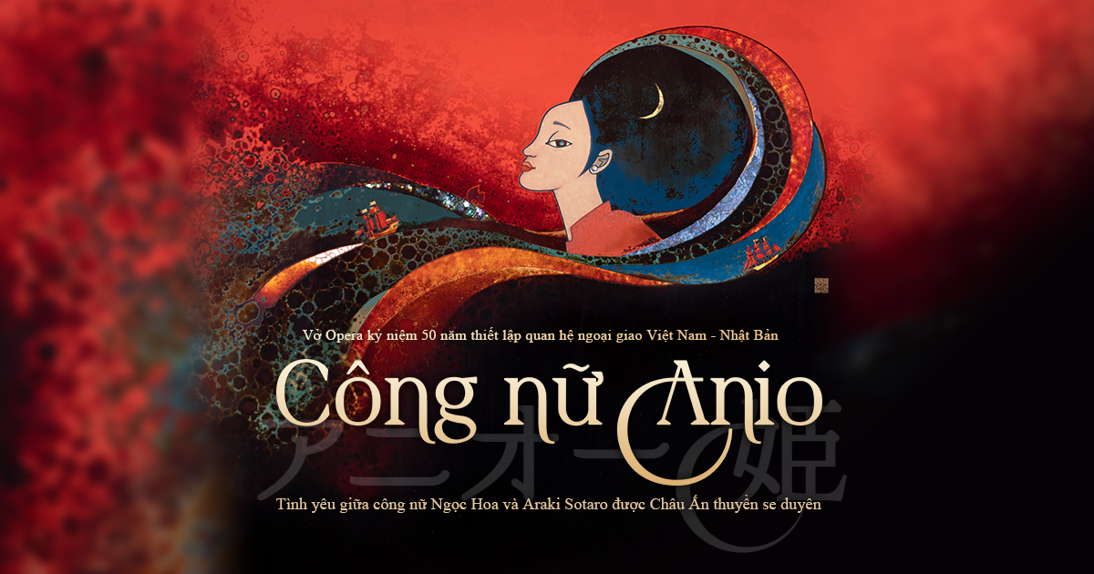 Vở opera Công nữ Anio dựa trên câu chuyện có thật. Vở opera Công nữ Anio dựa trên câu chuyện có thật.