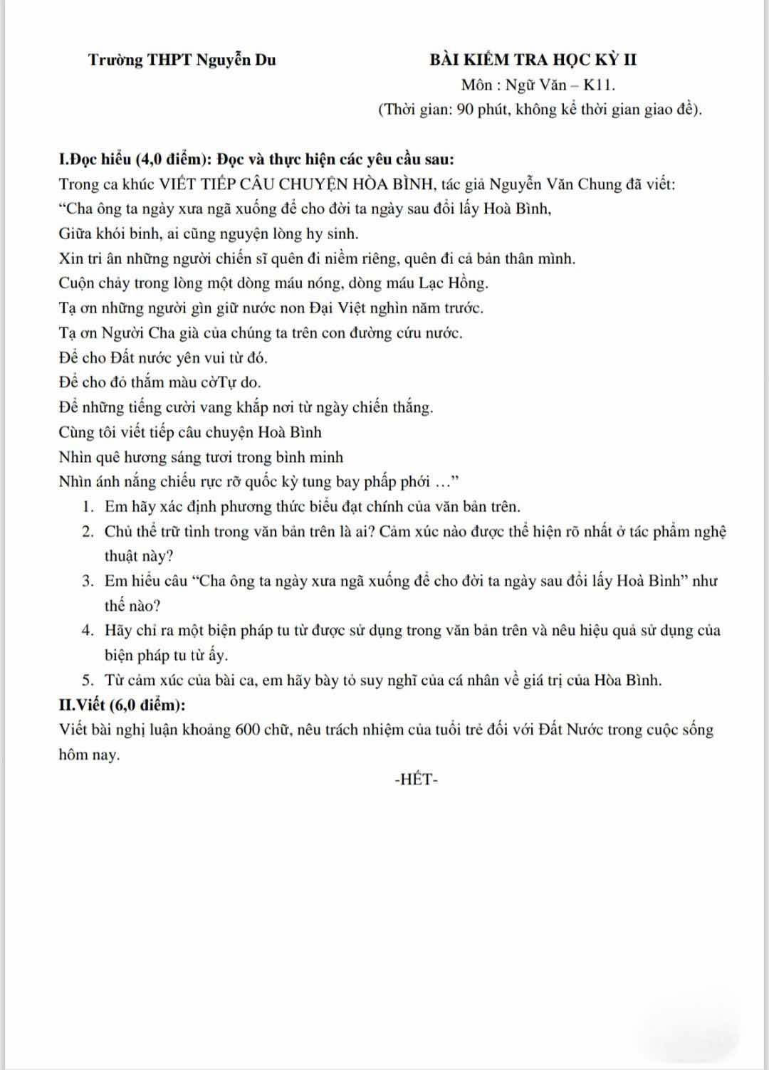Ca khúc Viết tiếp câu chuyện hòa bình xuất hiện trong đề thi văn của một số trường.