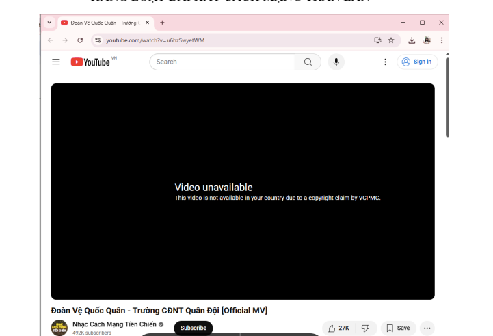 VCPMC chặn video ca khúc Đoàn vệ quốc quân. Ảnh: BH Media cung cấp. VCPMC chặn video ca khúc Đoàn vệ quốc quân. Ảnh: BH Media cung cấp.
