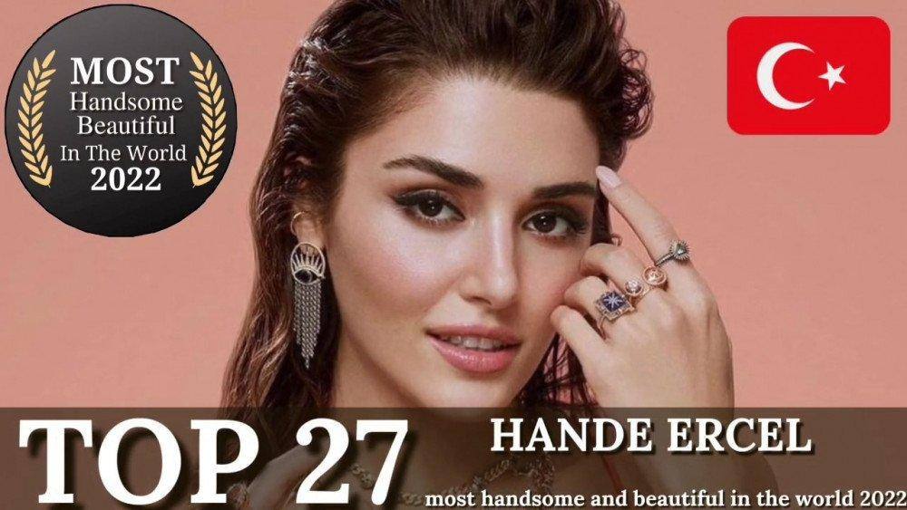 27. Diễn viên/người mẫu Thổ Nhĩ Kỳ Hande Ercel