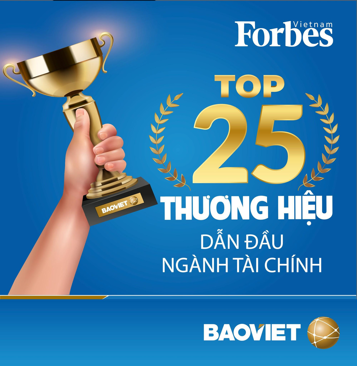 Bảo Việt nằm trong Top 25 thương hiệu tài chính Bảo Việt nằm trong Top 25 thương hiệu tài chính