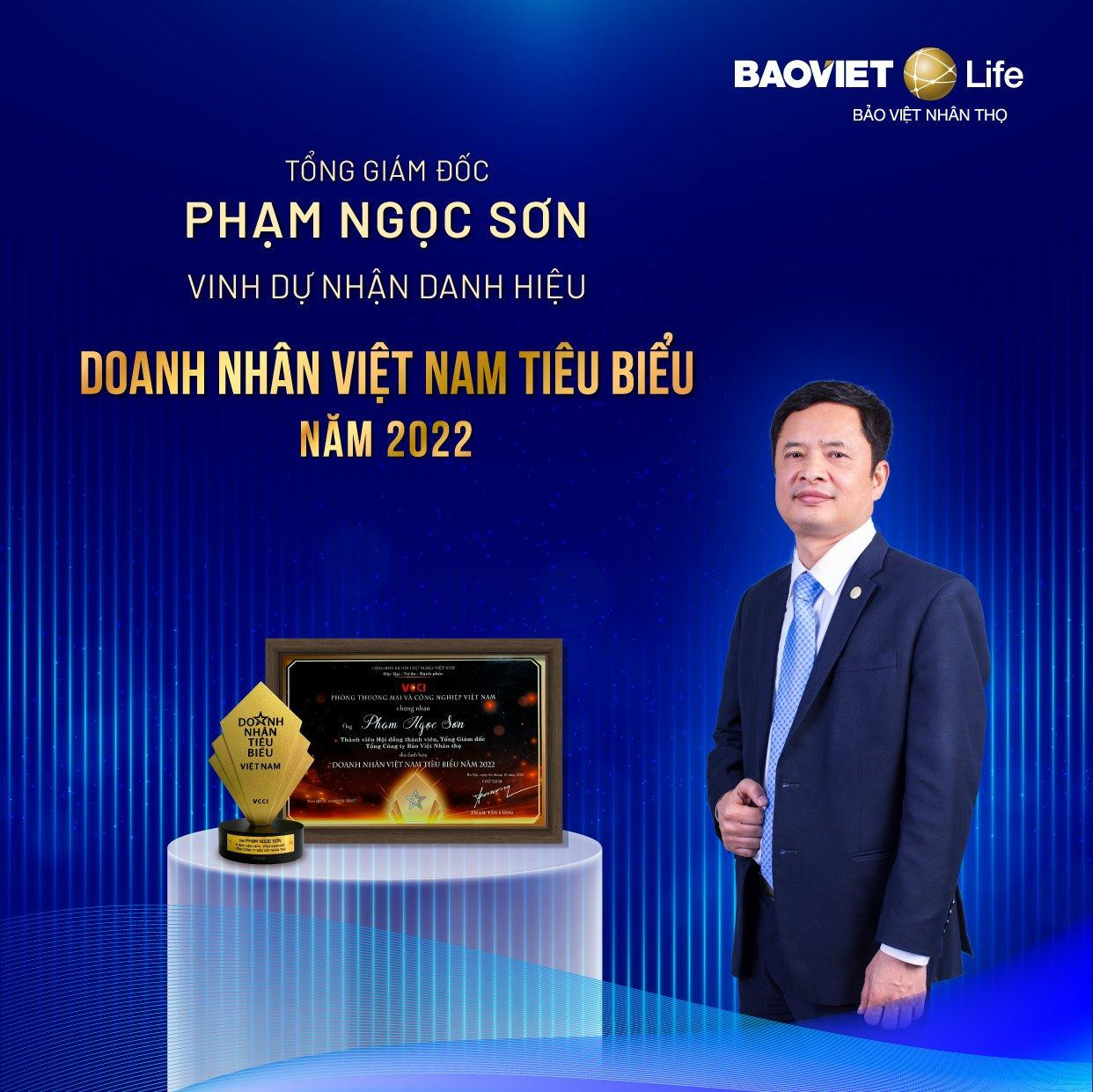 Danh hiệu Doanh nhân Việt Nam tiêu biểu ghi nhận những đóng góp tích cực của Ông Phạm Ngọc Sơn đối với Bảo Việt Nhân thọ và thị trường bảo hiểm nhân thọ Việt Nam Danh hiệu Doanh nhân Việt Nam tiêu biểu ghi nhận những đóng góp tích cực của Ông Phạm Ngọc Sơn đối với Bảo Việt Nhân thọ và thị trường bảo hiểm nhân thọ Việt Nam