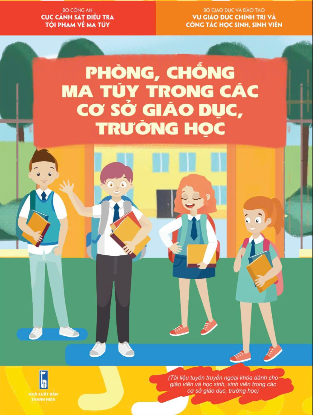 Cuốn sách là tài liệu chính thức do các đơn vị chức năng của Bộ Công an và Bộ Giáo dục và Đào tạo biên soạn, phát hành.