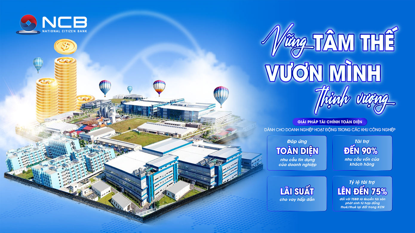 Sản phẩm được NCB thiết kế dành riêng cho doanh nghiệp hoạt động trong các KCN, giúp họ dễ dàng tiếp cận nguồn vốn để đầu tư, phát triển