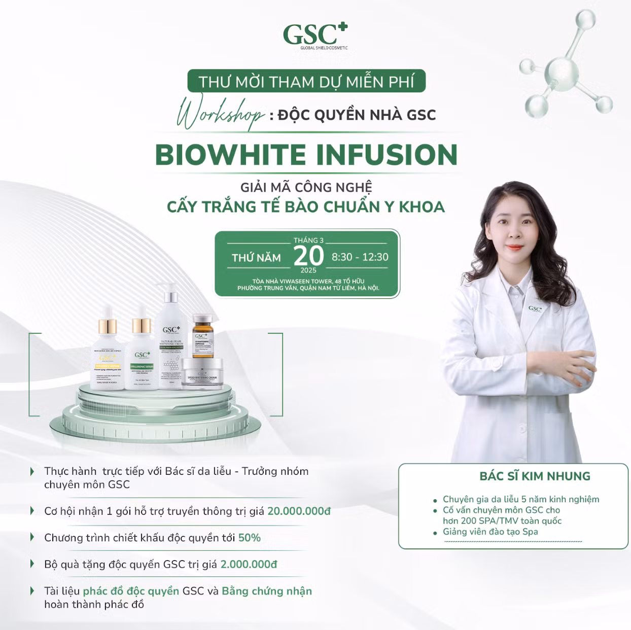 Thông tin buổi workshop độc quyền GSC: Biowhite Infusion ngày 20/3/2025 tại Hà Nội Thông tin buổi workshop độc quyền GSC: Biowhite Infusion ngày 20/3/2025 tại Hà Nội