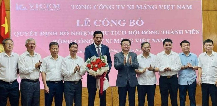 Ông Bùi Xuân Dũng - Cục trưởng Cục Quản lý nhà và thị trường bất động sản (Bộ Xây dựng) nhận nhiệm vụ Chủ tịch Hội đồng thành viên VICEM.