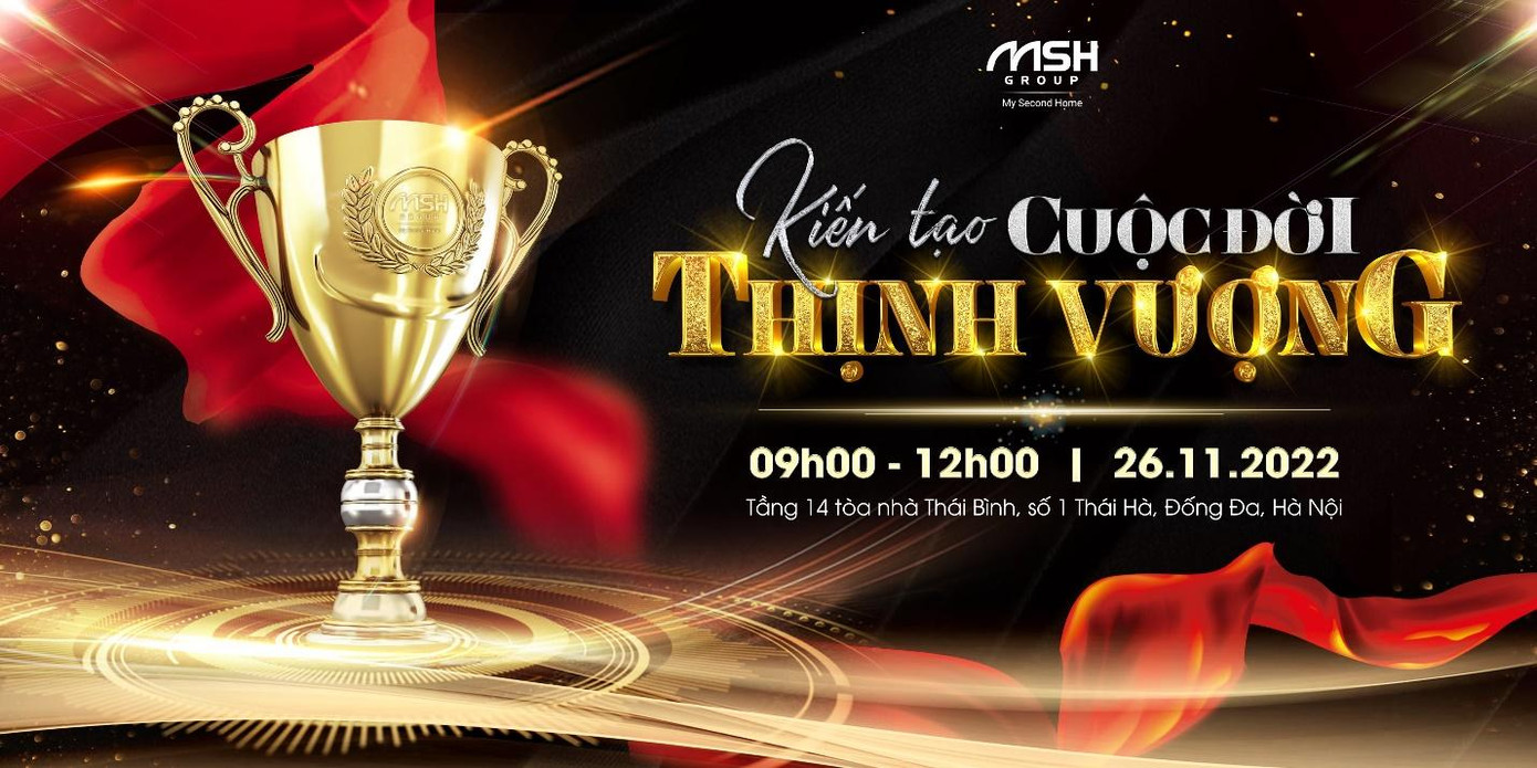 Chương trình Kiến tạo cuộc đời thịnh vượng được tổ chức vào ngày 26/11 tại văn phòng MSH Group, tầng 14, tòa nhà Thái Bình, số 1 Thái Hà, Đống Đa, Hà Nội