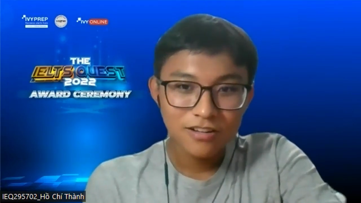 Hồ Chí Thành - Á Quân The IELTS Quest 2022 Hồ Chí Thành - Á Quân The IELTS Quest 2022