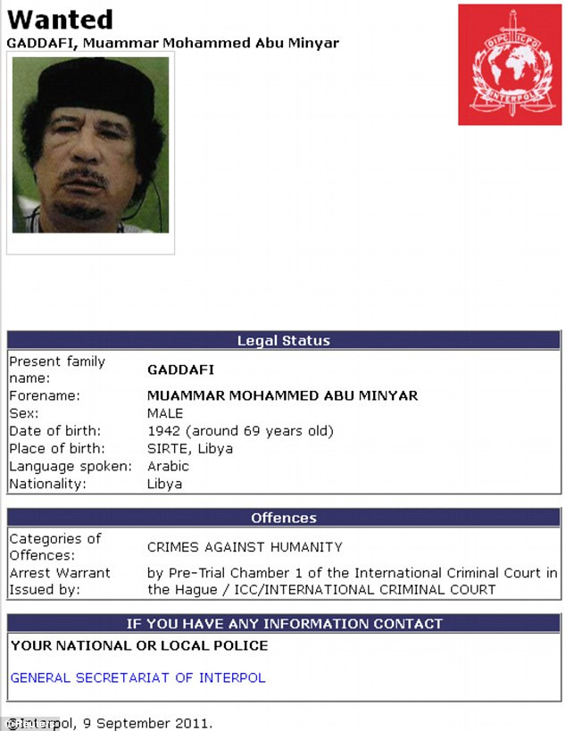 Lệnh truy nã của Interpol đối với cựu lãnh đạo Libya Muammar Gadhafi. Lệnh truy nã của Interpol đối với cựu lãnh đạo Libya Muammar Gadhafi