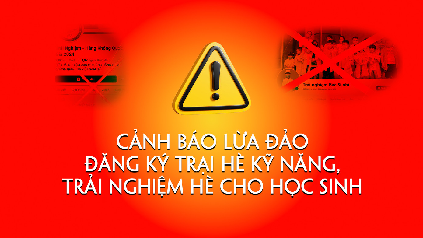 Phụ huynh cần nâng cao cảnh giác để tránh sập bẫy các đối tượng lừa đảo