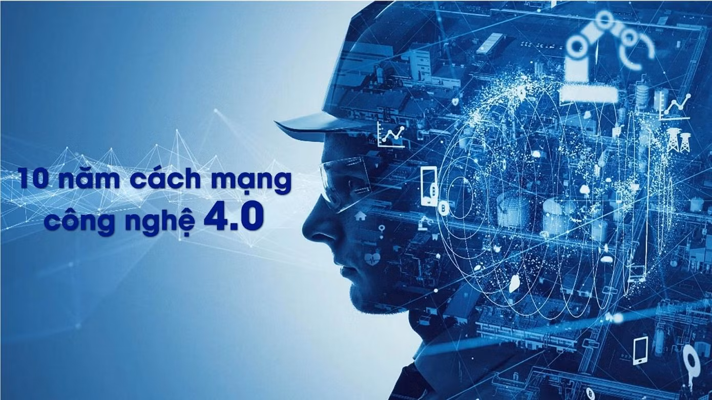 10 năm cách mạng công nghiệp 4.0